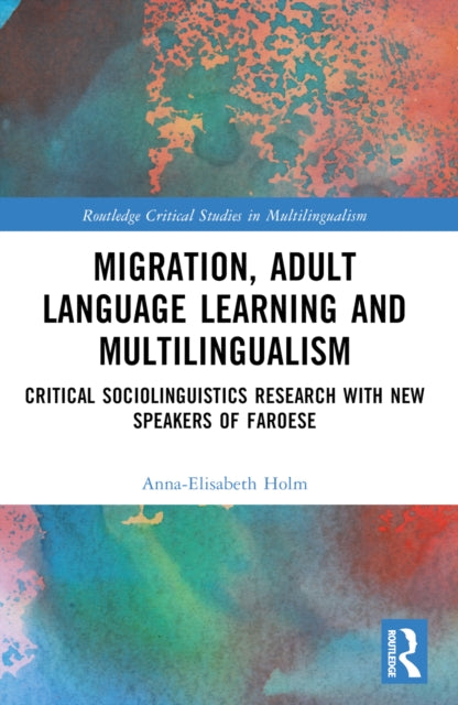 Migration Adult Language Learning And