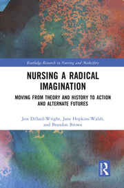 Nursing A Radical Imagination