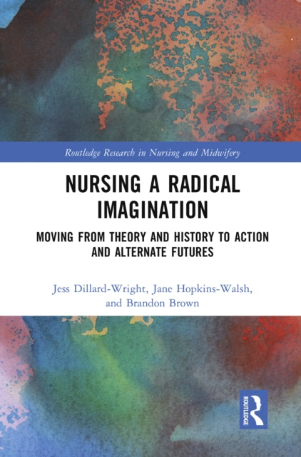 Nursing A Radical Imagination