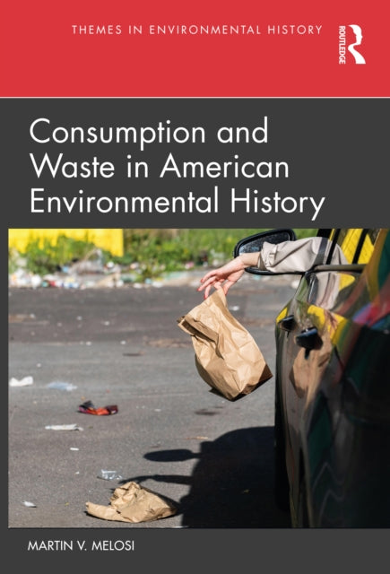 Consumption And Waste In American Envir