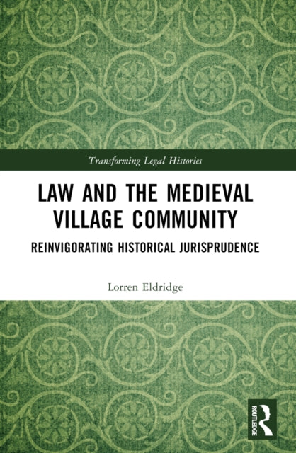 Law And The Medieval Village Community