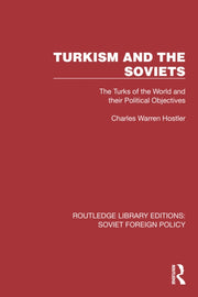 Turkism And The Soviets