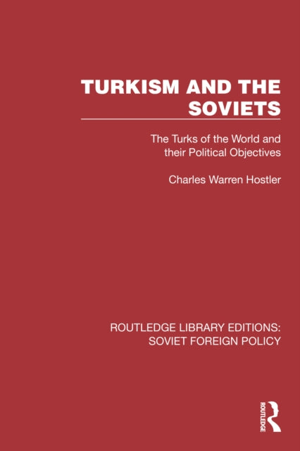 Turkism And The Soviets