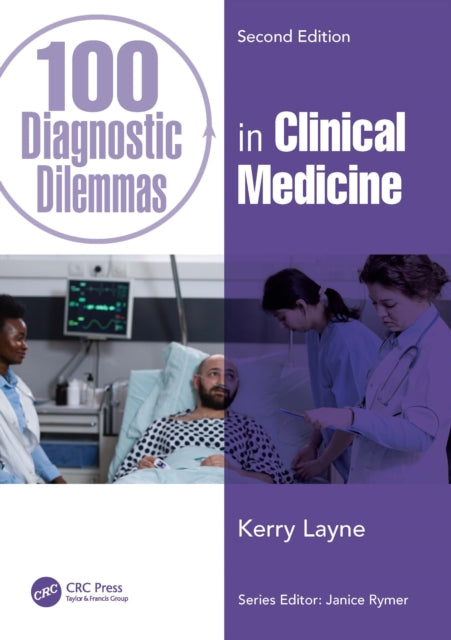 100 Diagnostic Dilemmas In Clinical Medi By Layne, Kerry
