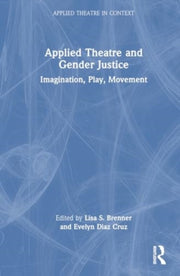Applied Theatre And Gender Justice
