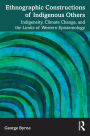Ethnographic Constructions Of Indigenous