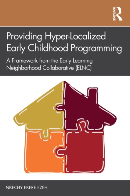 Providing Hyperlocalized Early Childhood