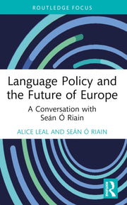 Language Policy And The Future Of Europ