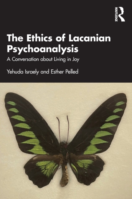 Ethics Of Lacanian Psychoanalysis