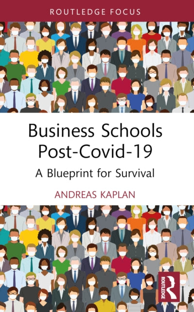 Business Schools Post-covid-19
