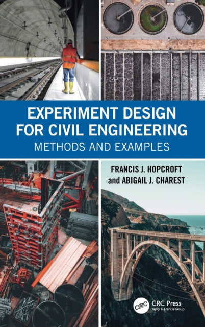 Experiment Design For Civil Engineering