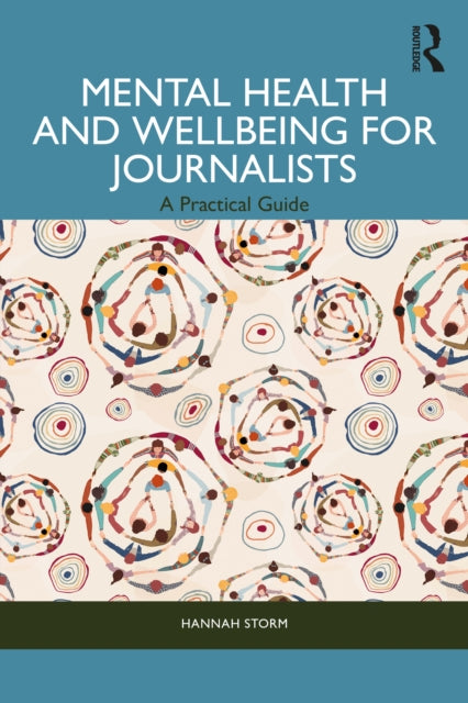 Mental Health & Wellbeing For Journalist
