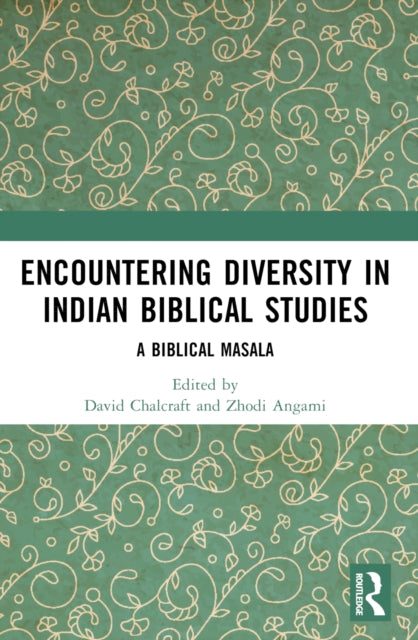 Encountering Diversity In Indian Biblic