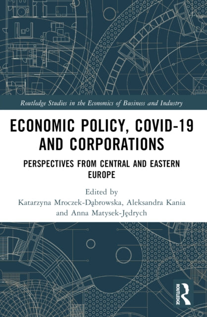 Economic Policy Covid-19 And Corporati By Mroczek-d     Browsk