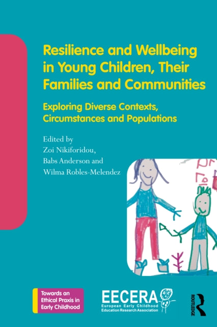 Resilience & Wellbeing In Young Children