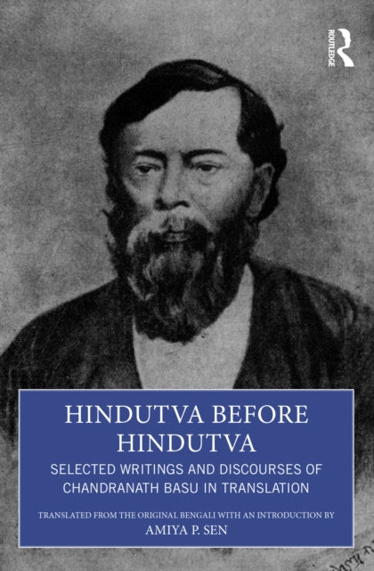 Hindutva Before Hindutva