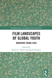 Film Landscapes Of Global Youth By Aitken, Stuart