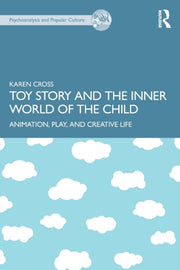 Toy Story & The Inner World Of The Child By Cross, Karen
