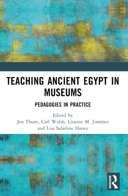 Teaching Ancient Egypt In Museums