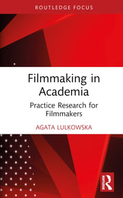 Practicebased Research For Filmmakers