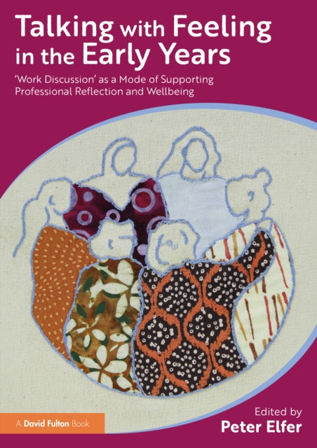 Talking With Feeling In The Early Years