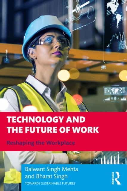Technology And The Future Of Work
