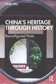 China  S Heritage Through History