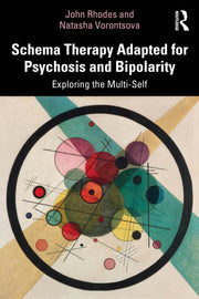 Schema Therapy Adapted For Psychosis An