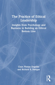 Practice Of Ethical Leadership