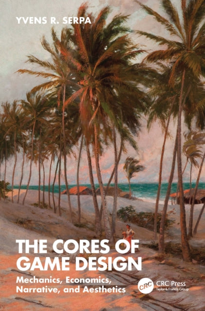 Cores Of Game Design