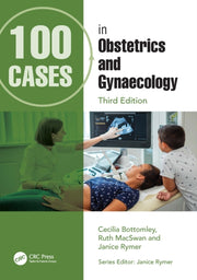 100 Cases In Obstetrics And Gynaecology