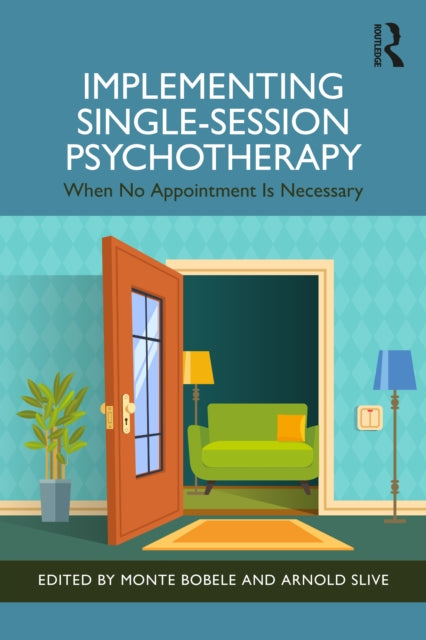 Implementing Single-session Psychothera