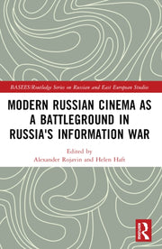 Modern Russian Cinema As A Battleground