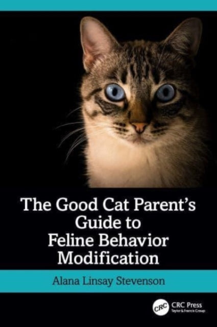 Good Cat Parents Guide To Feline Behavio