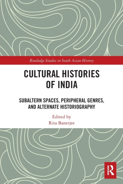 Cultural Histories Of India