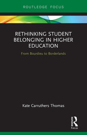 Rethinking Student Belonging In Higher E