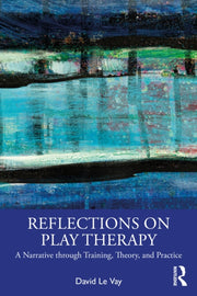 Reflections On Play Therapy