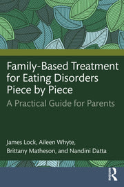 Familybased Treatment For Eating Disorde By Lock, James