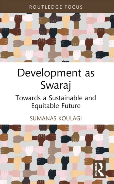 Development As Swaraj