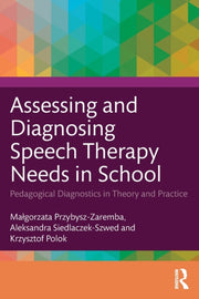 Assessing & Diagnosing Speech Therapy Ne