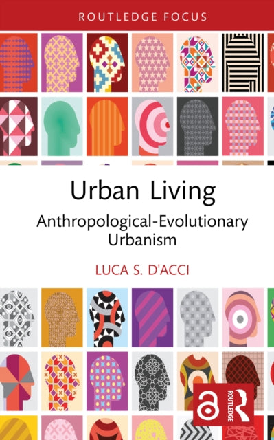 Urban Living By D'acci  Luca S.