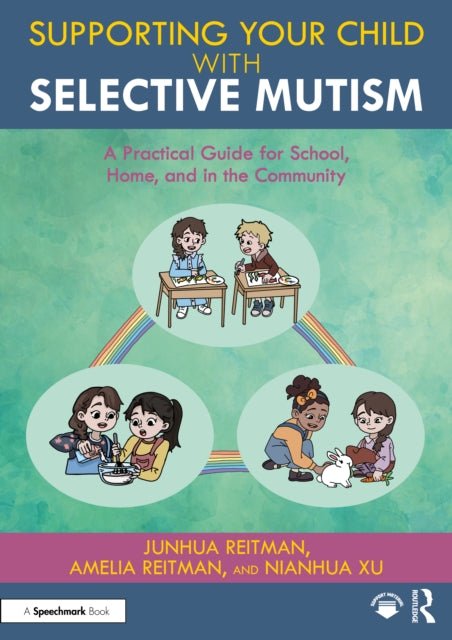 Supporting Your Child With Selective Mut