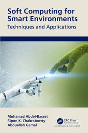 Soft Computing For Smart Environments