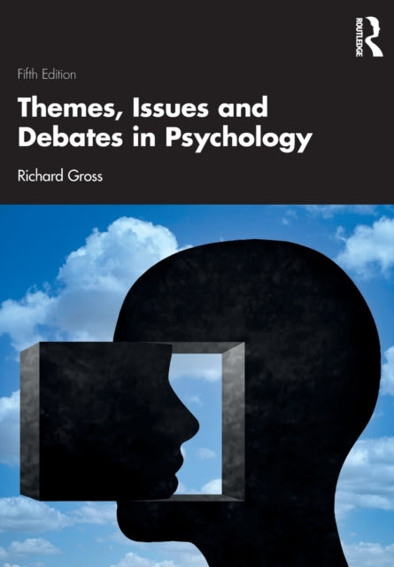 Themes Issues & Debates In Psychology