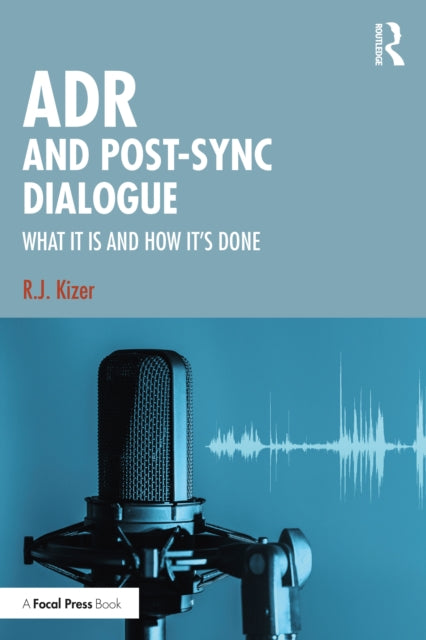 Adr & Postsync Dialogue