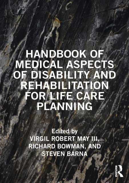 Handbook Of Medical Aspects Of Disabilit By May Iii, Virgil