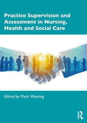 Practice Supervision And Assessment In By Wareing  Mark