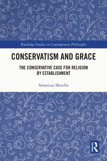 Conservatism And Grace