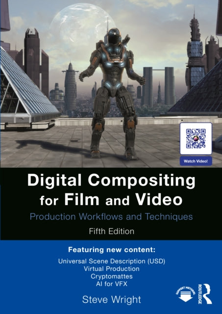 Digital Compositing For Film & Video