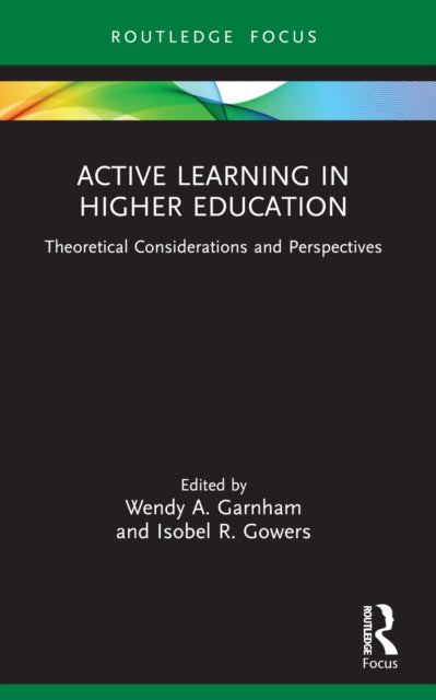 Active Learning In Higher Education